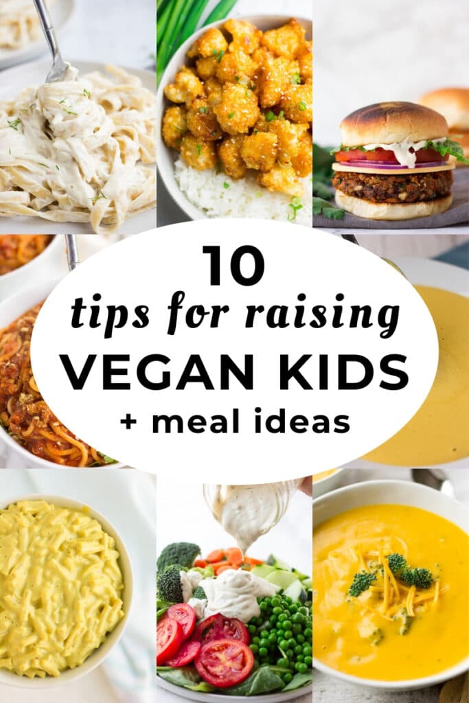 collage of food and text circle reading "10 tips for raising vegan kids"