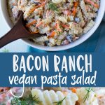 pinterest collage of bacon ranch vegan pasta salad