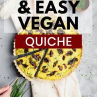 Pinterest image of whole quiche, made vegan with text over it