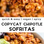 pinterest collage with text of chipotle sofritas recipe.