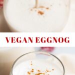 Pinterest collage of eggnog with text