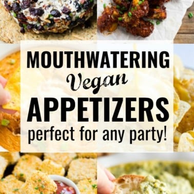 collage with text for vegan appetizers post