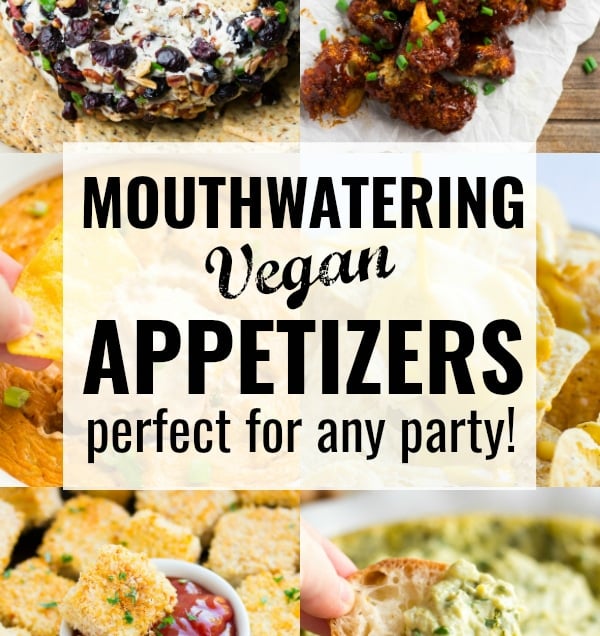 collage with text for vegan appetizers post