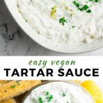 pinterest collage of vegan tartar sauce with text