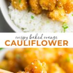 pinterest collage with text of orange cauliflower