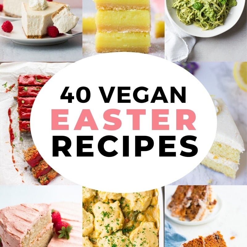 square collage of vegan easter recipes