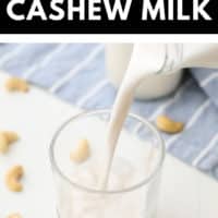 Pinterest collage with text of cashew milk