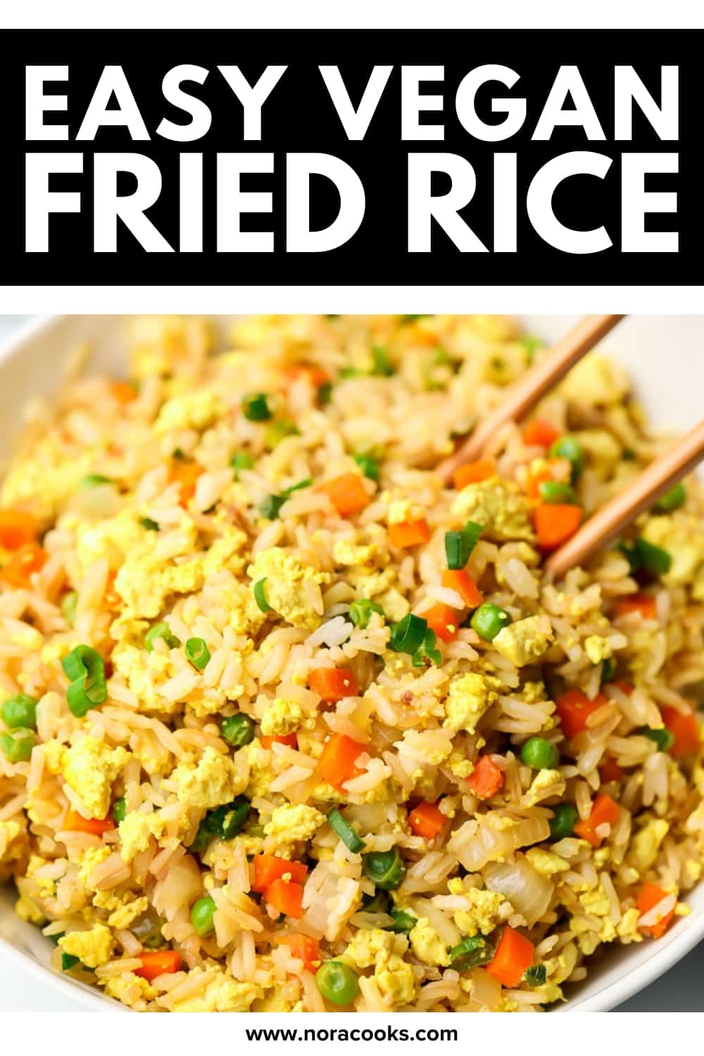 Vegan Fried Rice - Nora Cooks