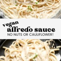 text in the middle of two photos with creamy dairy free alfredo sauce