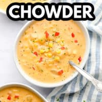 pinterest image of 3 bowls of vegan corn chowder next to each other.