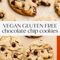 pinterest image with text in the middle reading vegan gluten free chocolate chip cookies