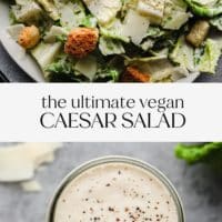 pinterest image with text overlay reading the ultimate vegan caesar salad
