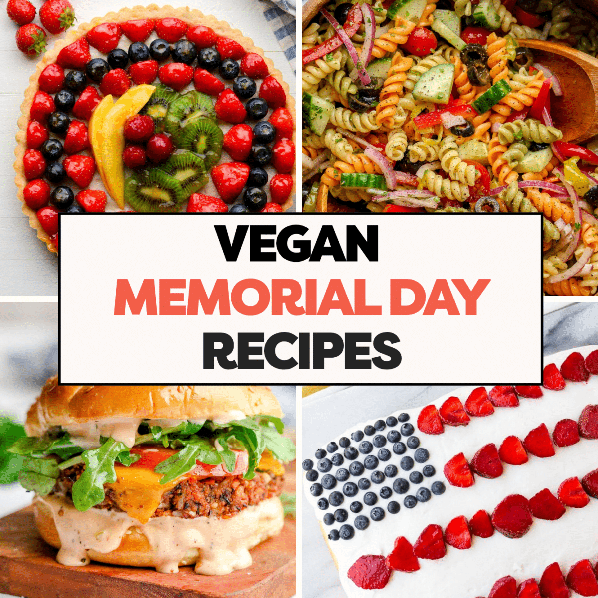 Square image with overlay text, "vegan memorial day recipes".