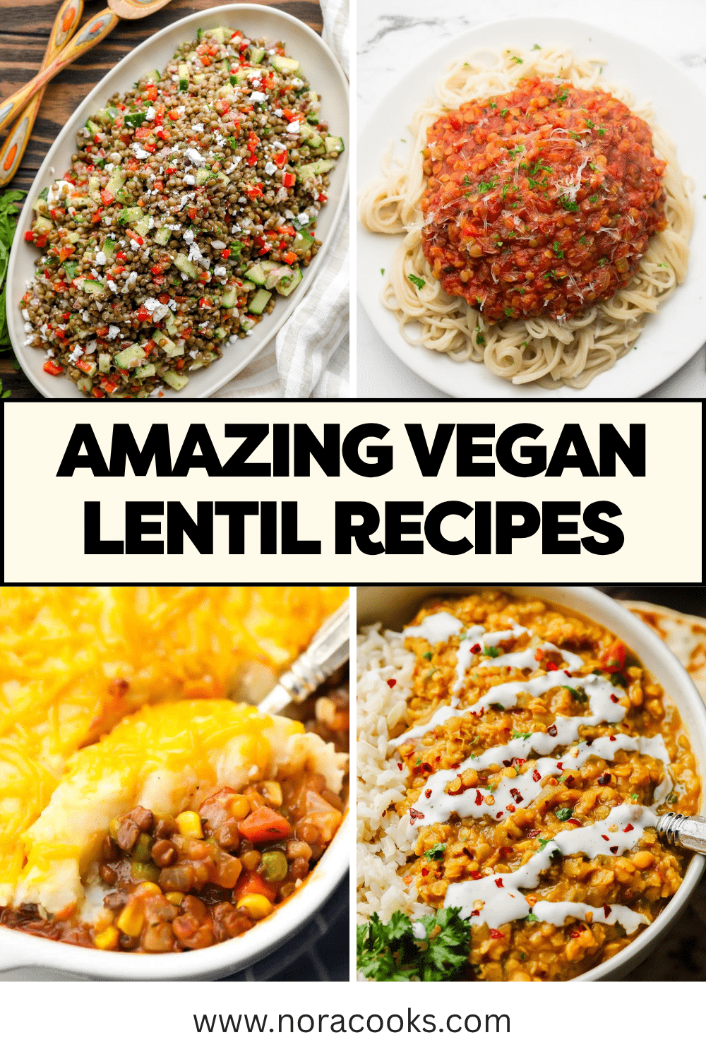 Pinterest pin image with 4 images of vegan lentil recipes with overlay text, "amazing vegan lentil recipes".